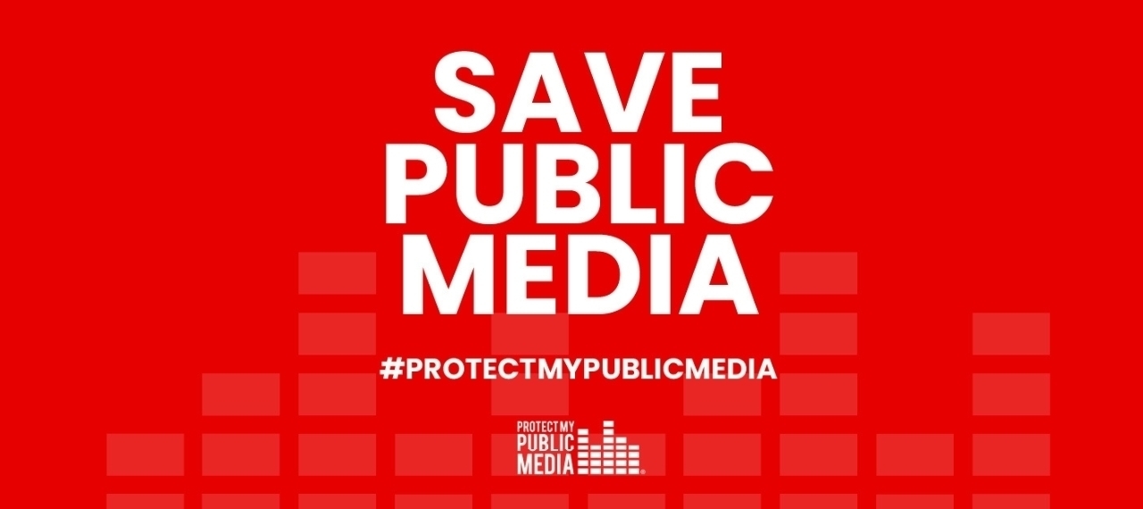 Protect My Public Media