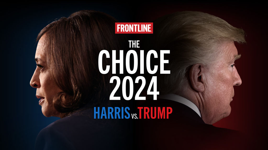 frontline: the choice 2024