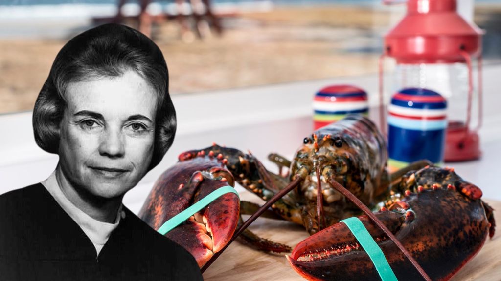 lobsters and sandra day o'connor- september 25
