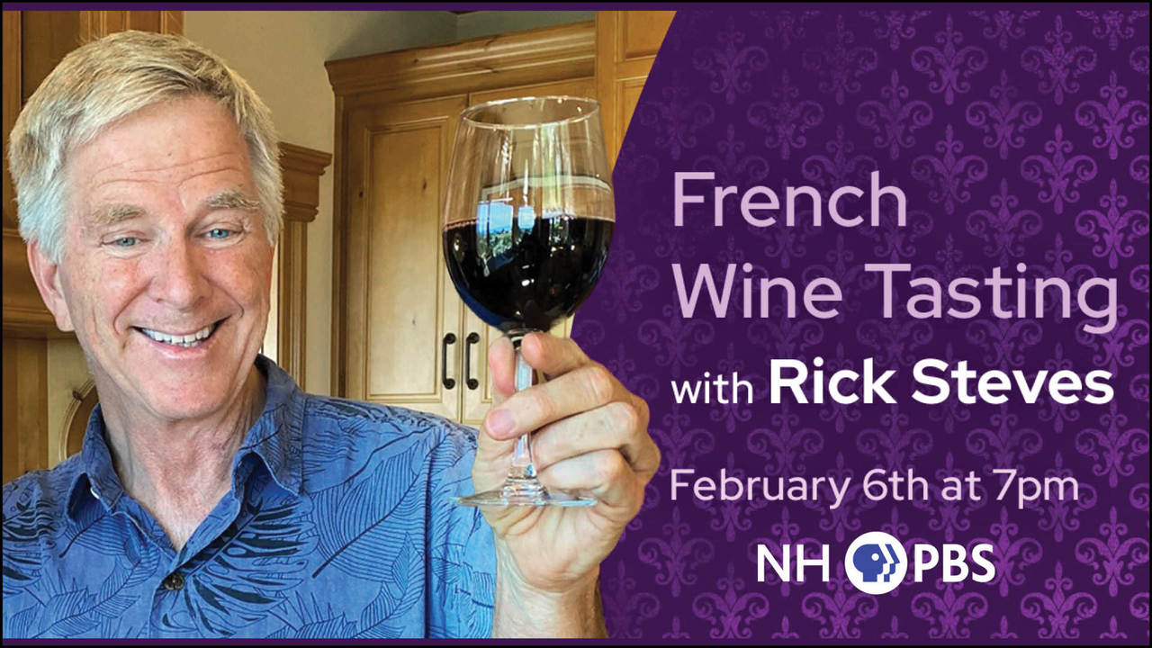 Rick Steves Virtual French Wine Tasting