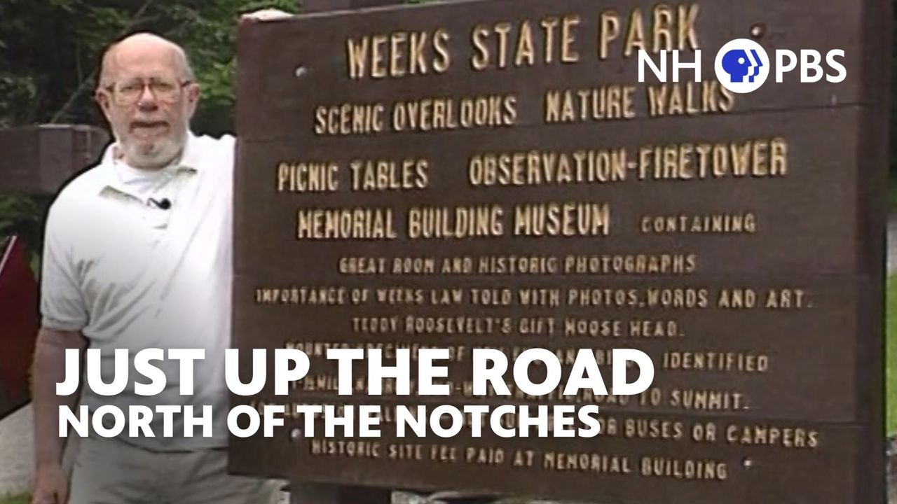 Just Up the Road: North of the Notches