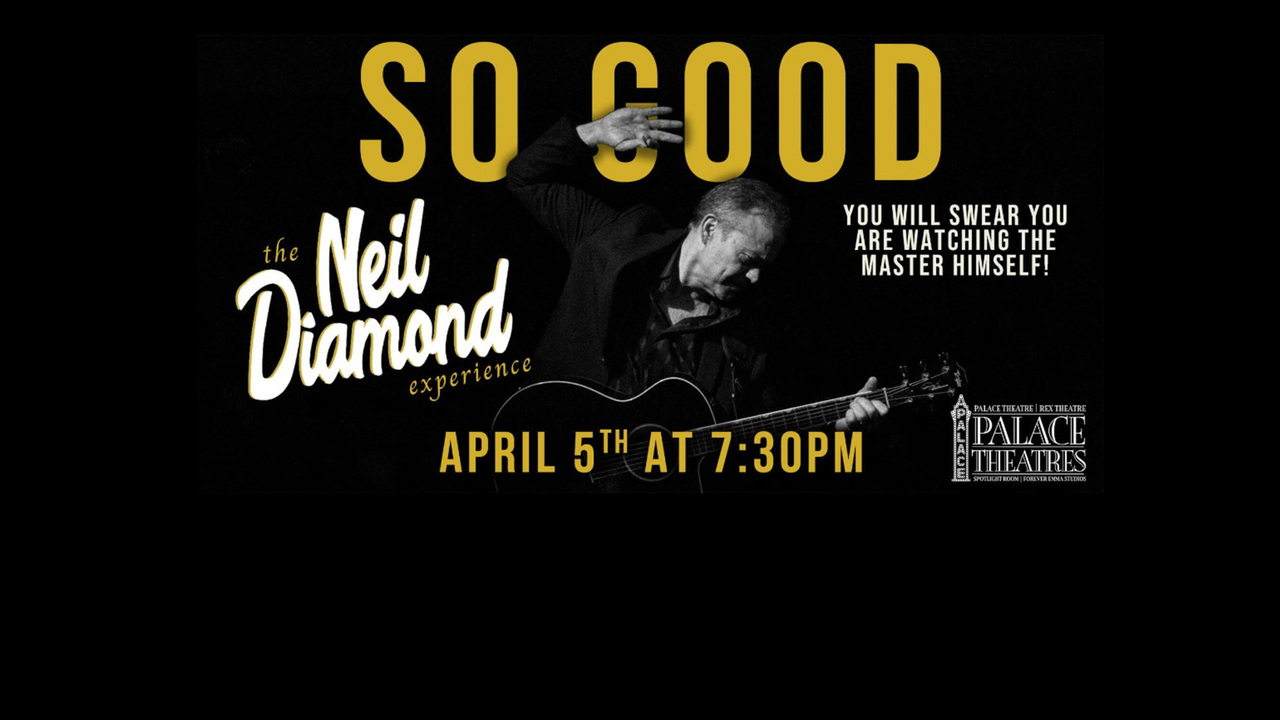 Neil Diamond Experience - So Good