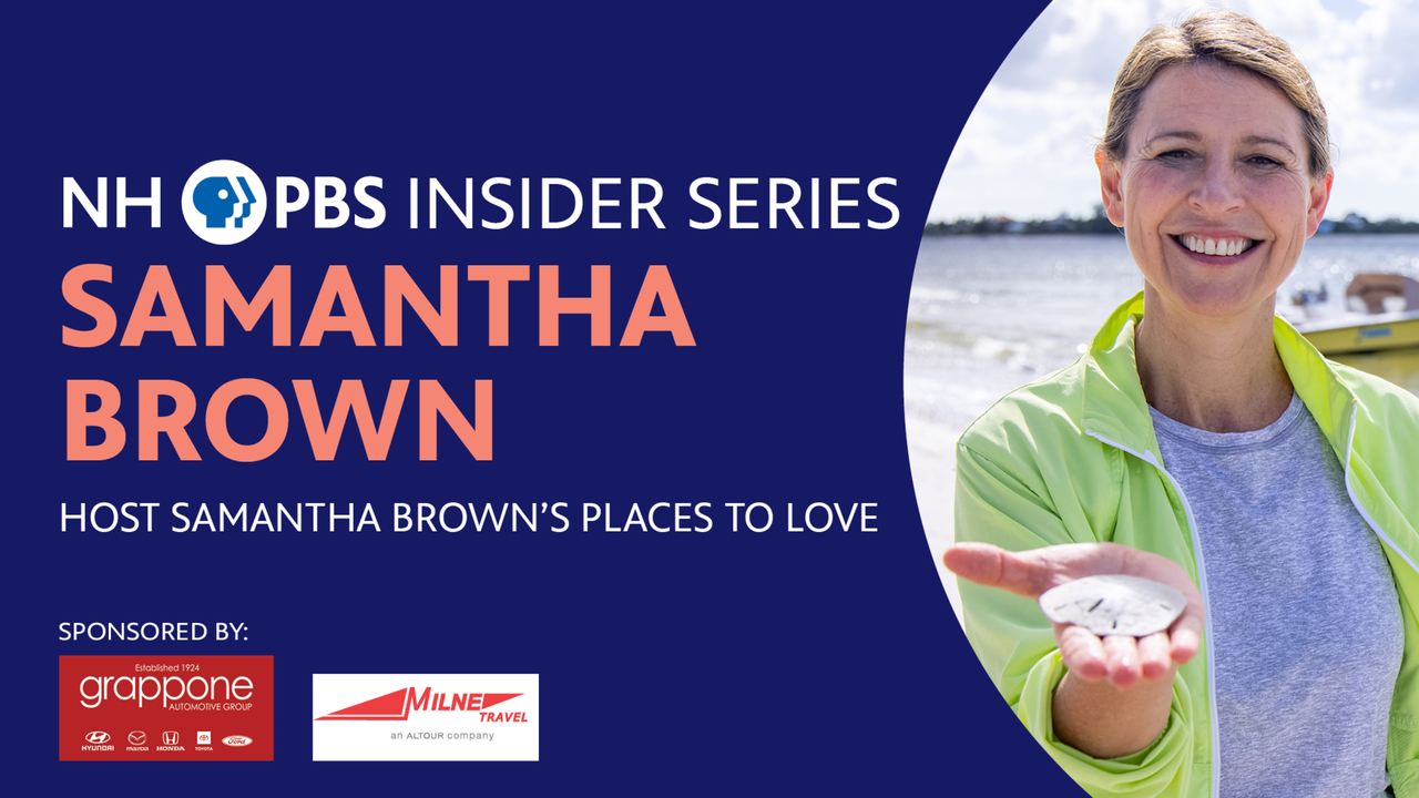 NHPBS Insider Series Presents Samantha Brown