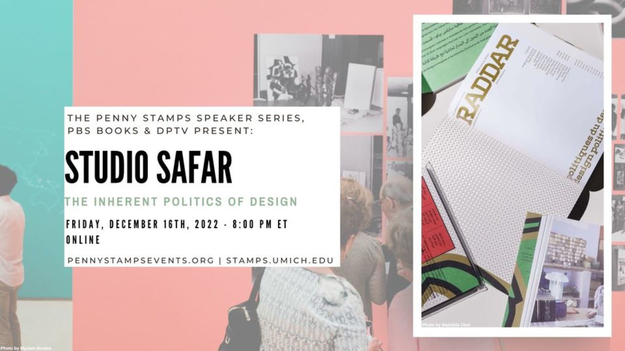Penny Stamps Speaker Series: Studio Safar