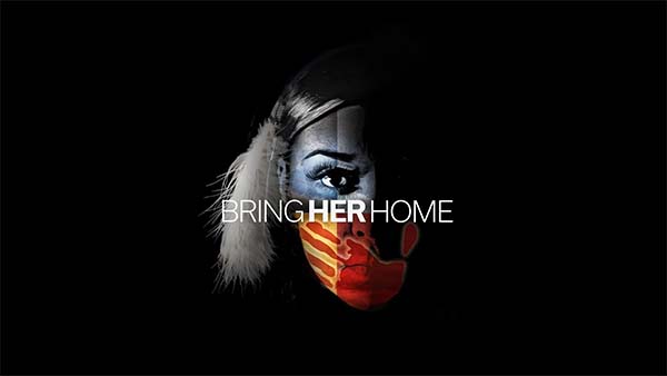 BRING HER HOME